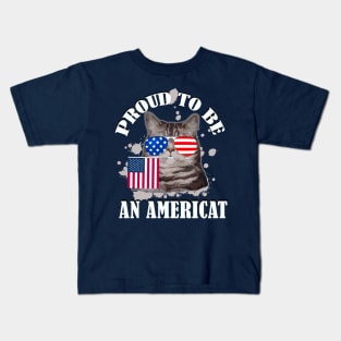 Proud To Be An Americat / 4th Of July Kids T-Shirt